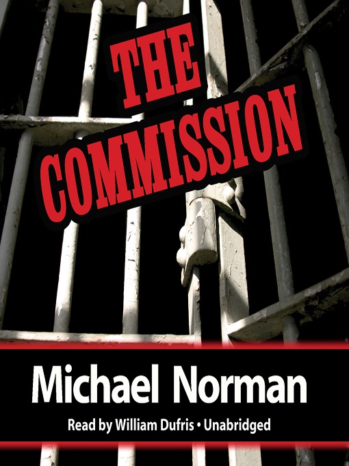 Title details for The Commission by Michael Norman - Wait list